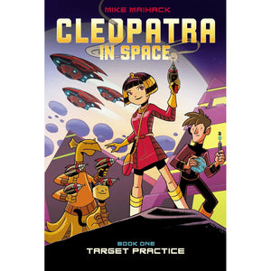 Cleopatra in Space - Target Practice