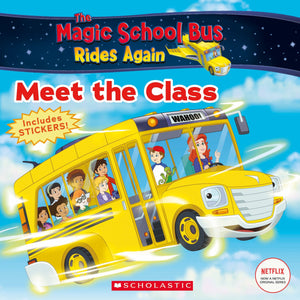 The Meet the Class, The Magic School Bus Rides Again (En Inglés - Tapa blanda)