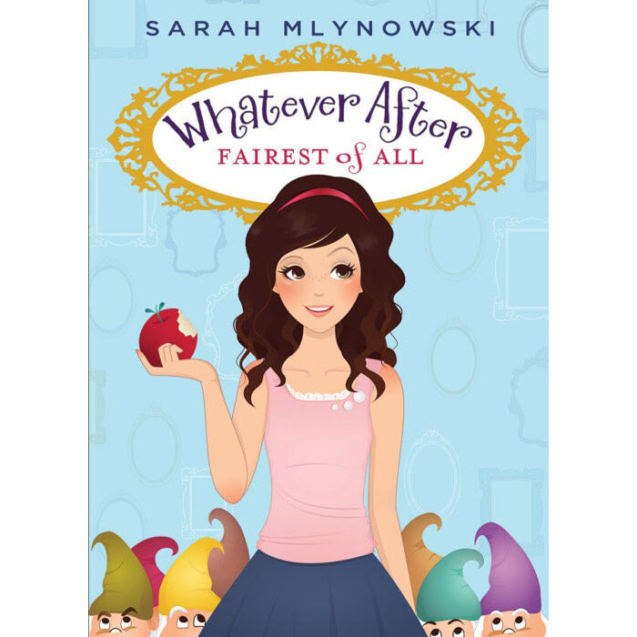Whatever After: Fairest of All (En Inglés - Tapa blanda)